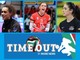 Volley femminile - Questa sera alle 21 ritorna “TIME OUT”; Ospiti Noemi Signorile, Imma Sirressi e Alessandra Colzi